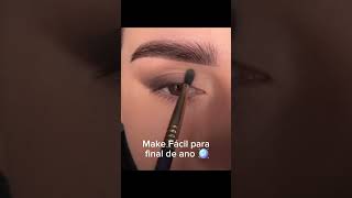 Make fácil para o final de ano 🪩Laiana0296 youtubeshorts maquiagem maketutorial [upl. by Chelsea]