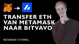 Ethereum overmaken van MetaMask naar Bitvavo  Tutorial [upl. by Scevo]