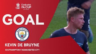 GOAL  Kevin De Bruyne  Southampton v Manchester City  QuarterFinal  Emirates FA Cup 202122 [upl. by Eitisahc]