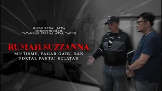 Kisah Tanah Jawa Berkunjung ke Rumah Mendiang Suzzanna [upl. by Ruff]