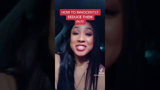 HOW TO INNOCENTLY SEDUCE THEM  Paris Simone [upl. by Dream]