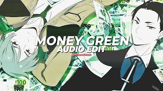 Money money money green green  Kaytoven Edit Audio [upl. by Alemap]