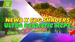 TOP BEST SHADERS MCPE 120 REALISTIC TERBAIK RINGAN NO LAG  NewB x CBG Shaders rtx shaders mcpe [upl. by Shirl68]