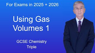 GCSE Chemistry Revision quotUsing Gas Volumesquot Triple [upl. by Schilt]