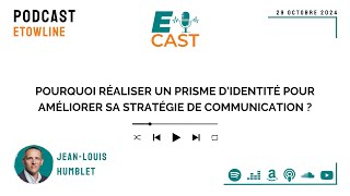 Pourquoi réaliser un prisme d’identité pour améliorer sa stratégie de communication [upl. by Azeret]