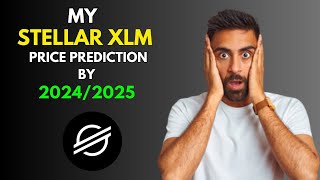 My BullRun STELLAR XLM Price Prediction by 20242025 [upl. by Azarria454]