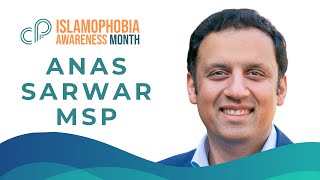 Anas Sarwar MSP Scottish Labour Leader  Islamophobia Awareness Month 2023 [upl. by Jaymee]