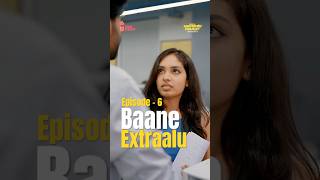 Baaney Extraluu  Naakoka GirlFriend Kaavali E06  Chai Bisket [upl. by Ynohtnaleahcim]