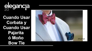 Cuándo Usar Corbata y Cuándo Pajarita o Moño  Bere Casillas Elegancia 20 [upl. by Grimbald]