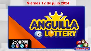 Anguilla Lottery en VIVO 📺  Viernes 12 de julio 2024  200 PM [upl. by Kehoe]