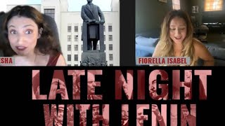 Latenight With Lenin with Fiorella Isabel [upl. by Yelroc894]