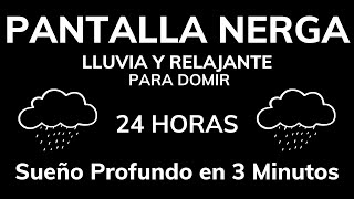 Lluvia Relajante y Truenos PANTALLA NEGRA 🌧️ Sonido de Lluvia para Dormir💤 Ayúdame a Dormir [upl. by Suissac]