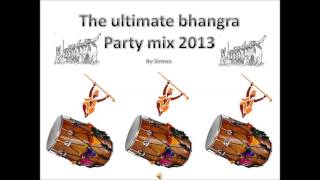 The ultimate Bhangra party mix 2013 [upl. by Ainoyek]