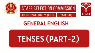 SSC GD  General English  Tenses Part2  TSAT [upl. by Farrel]