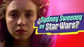 Sydney Sweeney estaría en conversaciones para unirse a Star Wars  Por Malditos Nerds Infobae [upl. by Treat771]