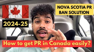 How to get PR in Nova Scotia easily 🇨🇦 Latest PR changes in Atlantic Provinces  Must know 2024 [upl. by Noicnecsa]