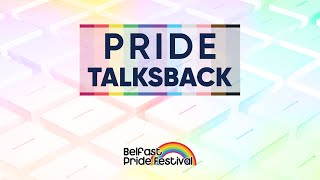 Belfast Pride Talks Back 2024 [upl. by Adnahsal]