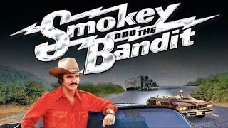 Smokey And The Bandit 1977 Burt Reynolds l Sally Field l Jerry Reed l Full Movie Facts And Review [upl. by Dumm887]