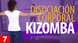 Cómo DISOCIAR la CADERA y el TORSO  Aprender a Bailar Kizomba – Kizomba para Principiantes 7 [upl. by Auberta]