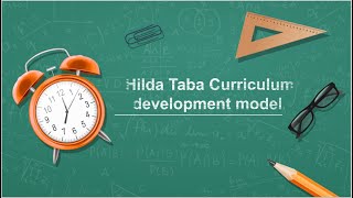 Hilda Taba Model Of Curriculum [upl. by Ahseek]