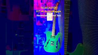 TELECASTER THINLINE KIT Assemblaggio RECENSIONE guitar diyguitar faidate chitarra telecaster [upl. by Marceau]