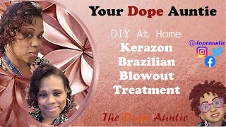 02152024DIY At Home Kerazon BRAZILIAN BLOWOUT System Treatment  Lasts 23 Months [upl. by Desiree854]