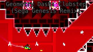 Geometry Dash Clubstep Sega Genesis Remix [upl. by Adroj612]