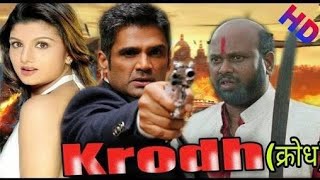 Krodh Full Hd Movie क्रोध 2000 sunil shettyFull Hindi Movie Hindi Movie Romantic Action [upl. by Oremor]