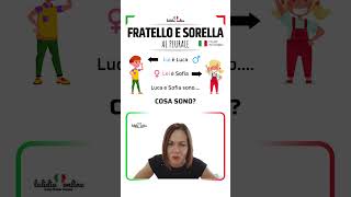 🇮🇹SHORT ITALIAN LESSONS  ✳️Fratello e sorella al plurale✳️ short italianlessons [upl. by Elvis]