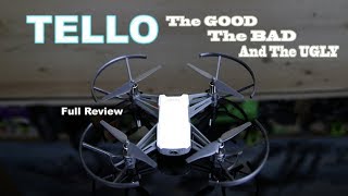 RYZE DJI TELLO  The GOOD The BAD amp The UGLY  DRONE REVIEW [upl. by Eloc]