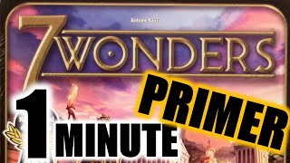 7 Wonders 1 Minute Overview THE PRIMER [upl. by Ellehsat]