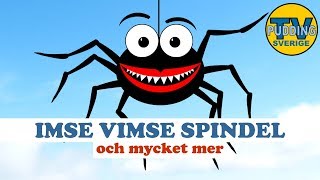 Imse Vimse Spindel  och mycket mer  Svenska barnsånger [upl. by Euqinomod31]