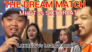 SIXTHREAT vs MHOT THE DREAM MATCH and LuXuria Vs MAMA Annie PRESSCON [upl. by Devin]