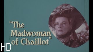 Madwoman of Chaillot 1969 HD Trailer Katharine Hepburn Yul Brynner Richard Chamberlain Danny Kaye [upl. by Iht668]