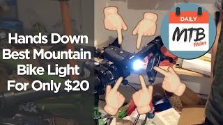 BEST BUDGET MOUNTAIN BIKE LIGHT Best light period ONLY 20 ON AMAZON [upl. by Ynffit]