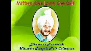 Didar Sandhu Mittran Dee Loon Dee Dali Original [upl. by Phira]