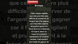 Il y a plus de peine à garder largent quà lacquérir  Montaigne [upl. by Hiasi]