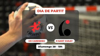 🤾‍♀️ CLUB HANDBOL CARDEDEU M VS HANDBOL SANT CUGAT [upl. by Saint]