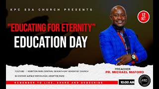 EDUCATION DAY  EDUCATING FOR ETERNITY  Kempton Park Central SDA Church  12 October 2024 [upl. by Zednanref36]