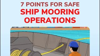 7 Points for Safe Ship Mooring Operations Marine Insight [upl. by Krall361]