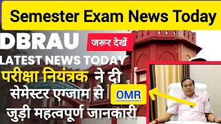 agra university semester exam news today dbrau semester exam news exam [upl. by Ocsisnarf]