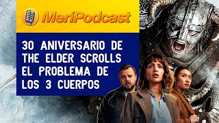 MeriPodcast 17x28  30 añazos de THE ELDER SCROLLS SILKSONG vuelve y PALWORLD pierde jugadores [upl. by Muller]