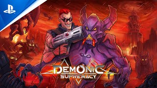 Demonic Supremacy  Launch Trailer  PS4 Games [upl. by Adnorrahs165]