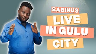 SABINUS LIVE IN GULU UGANDA [upl. by Yeclehc984]