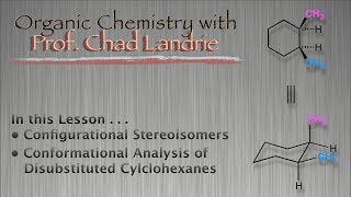 Orgo I Configurational Stereoisomers of Cycloalkanes [upl. by Bokaj826]