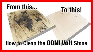 How to Clean the OONI Volt 12 Pizza Stone [upl. by Libenson]