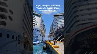 Virgin Voyages Valiant Lady Western Caribbean Charm Cruise Ports of Call [upl. by Abijah153]