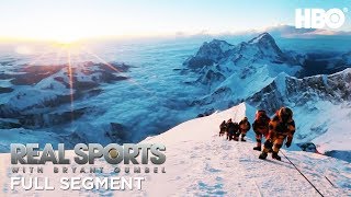 Glory or Death Climbing Mount Everest Full Segment  Real Sports w Bryant Gumbel  HBO [upl. by Yasmin]