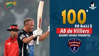 🔥 AB de Villierss 100 Run Against Dhaka Dynamites  34th Match  Edition 6  BPL 2019 [upl. by Oiralednac673]