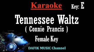 Tennessee Waltz Karaoke Connie Prancis Female key E Minus one No vocal [upl. by Trella]